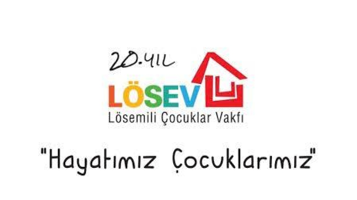 2 - 8 KASIM LÖSEMİLİ ÇOCUKLAR HAFTASI